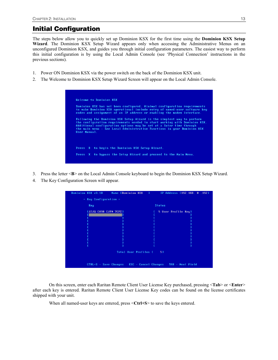 Initial configuration | Raritan Computer DKSX440 User Manual | Page 25 / 94