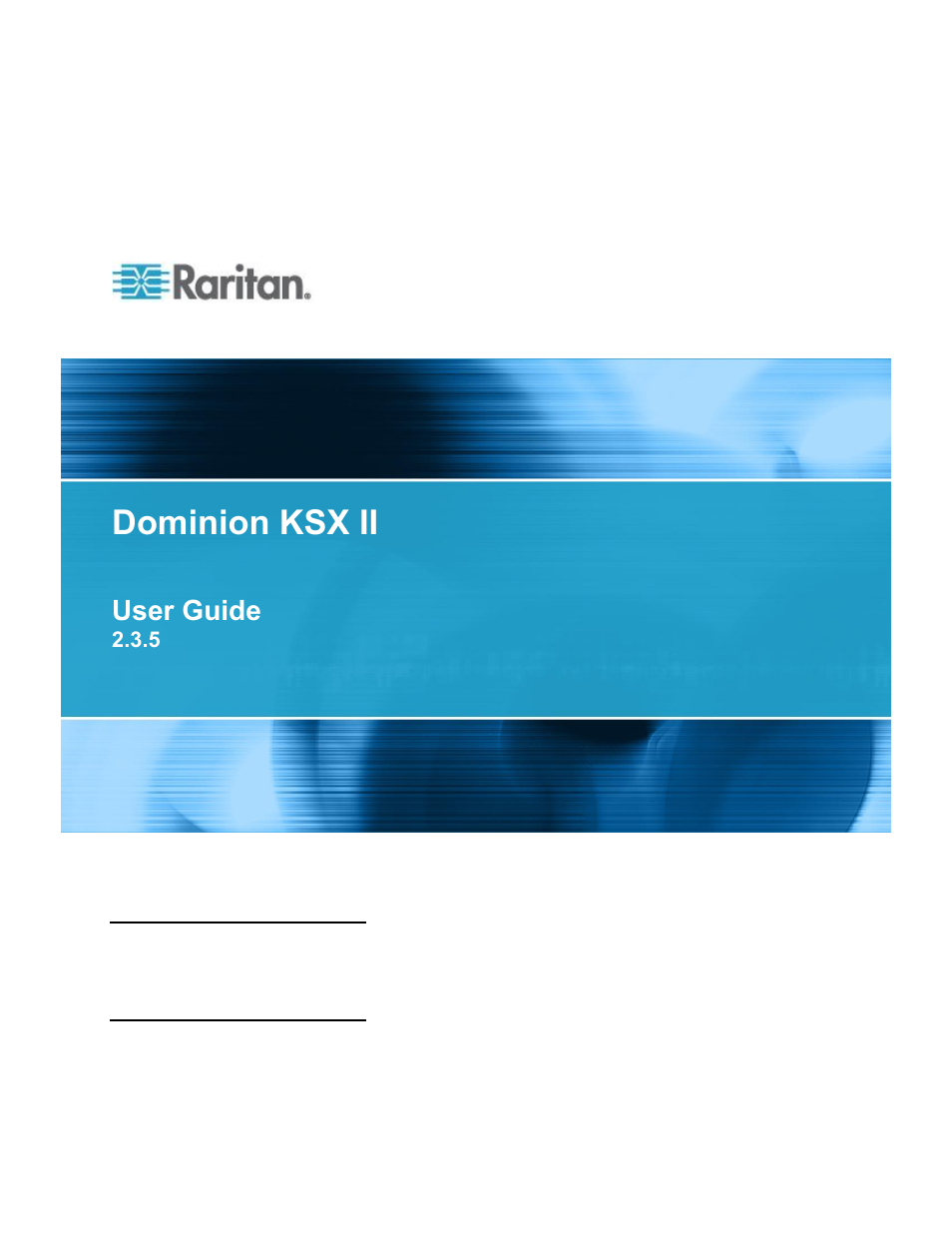 Raritan Computer DOMINION KSX II User Manual | 362 pages