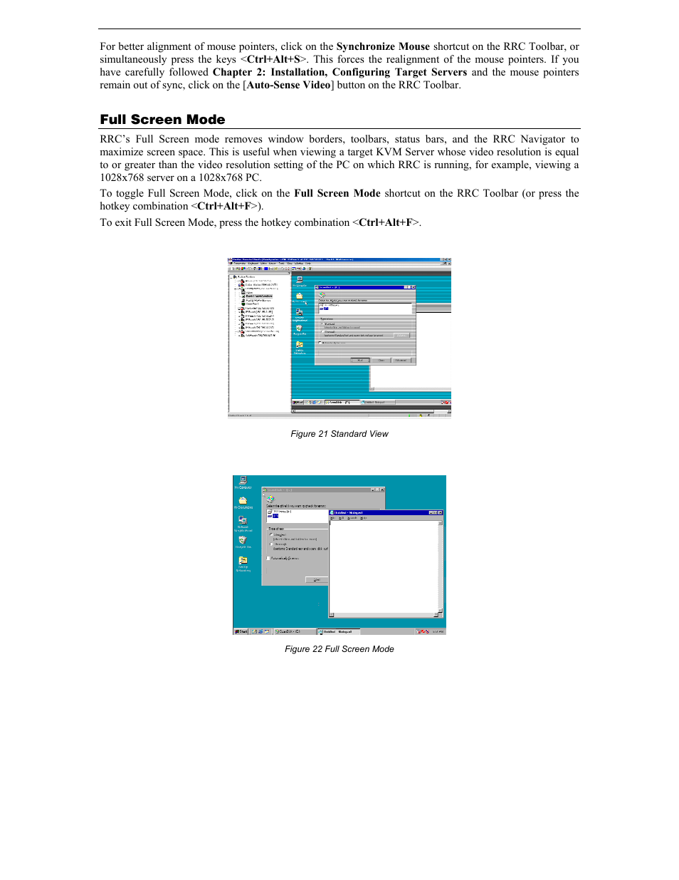 Full screen mode, Figure 21 standard view, Figure 22 full screen mode | Raritan Computer DKX116 User Manual | Page 31 / 72