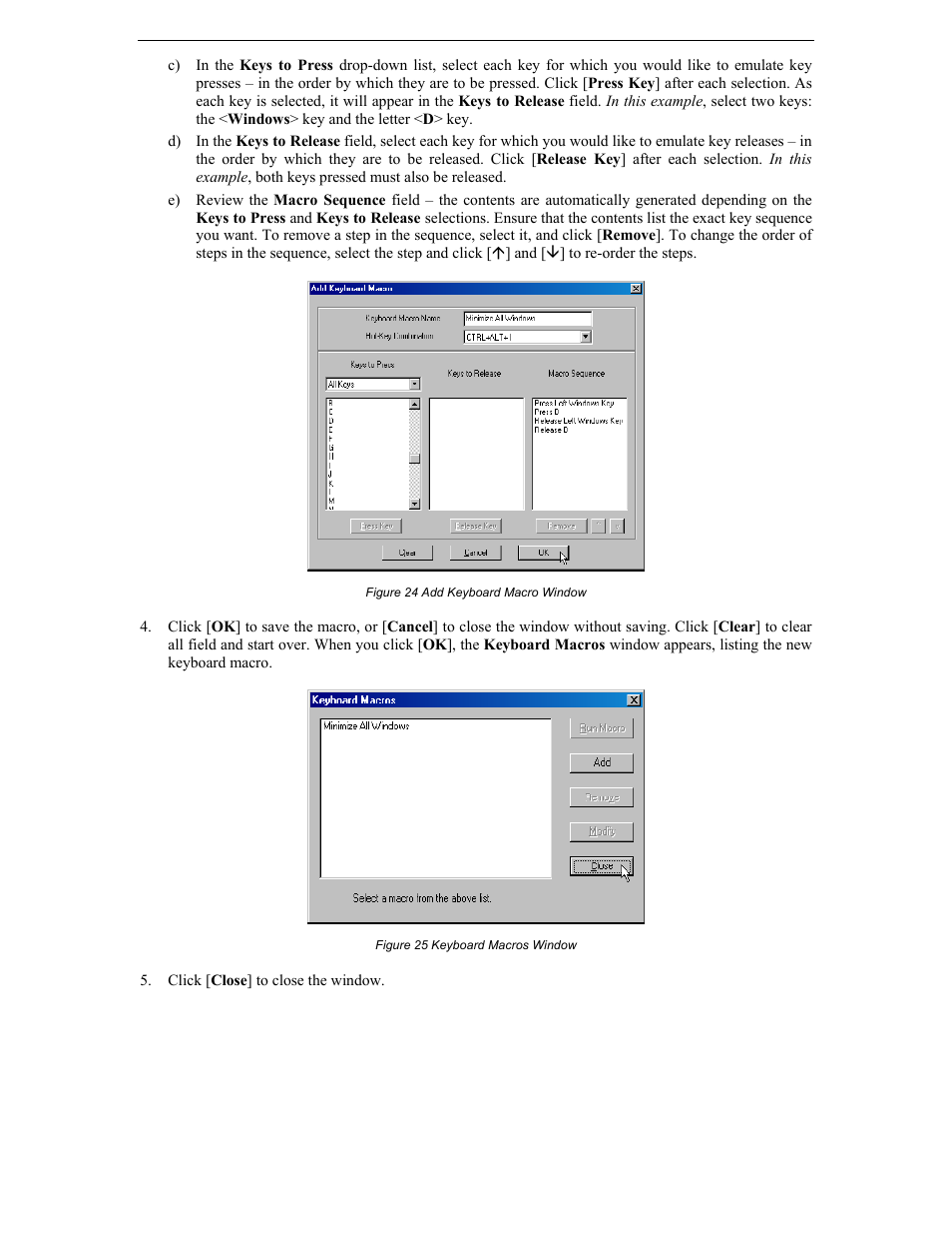 Figure 24 add keyboard macro window, Figure 25 keyboard macros window | Raritan Computer DKX116 User Manual | Page 33 / 72