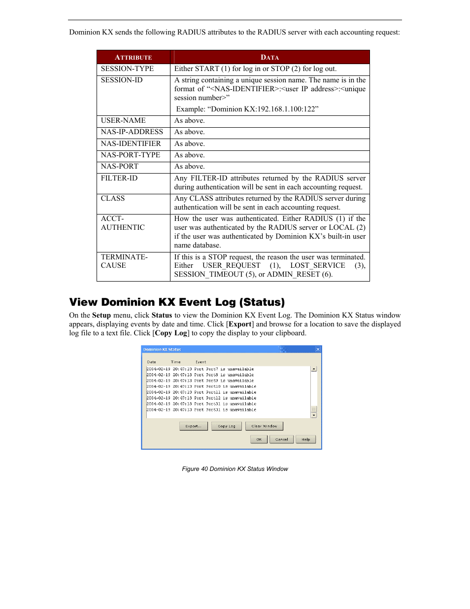 View dominion kx event log (status), Figure 40 dominion kx status window | Raritan Computer DKX116 User Manual | Page 51 / 72