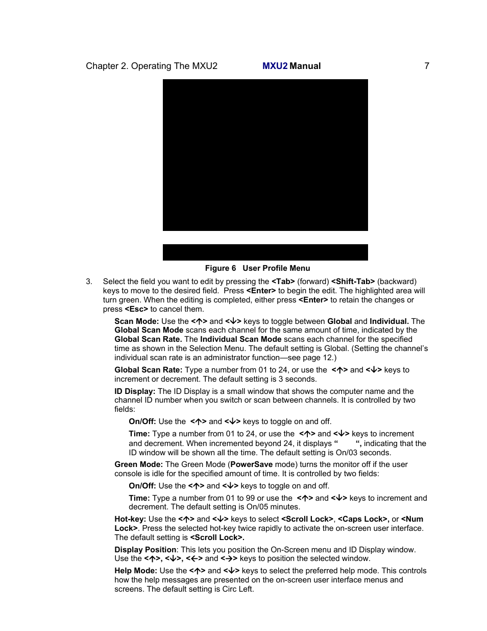 Status line, Help messages, User profile | Connected: wins95.bob ch 3, Name: susan, Station: 1, Security: a0 admin: yes, Scan mode: global, Global scan rate: 03 seconds, Id display: on 03 seconds | Raritan Computer MXU2 User Manual | Page 17 / 40