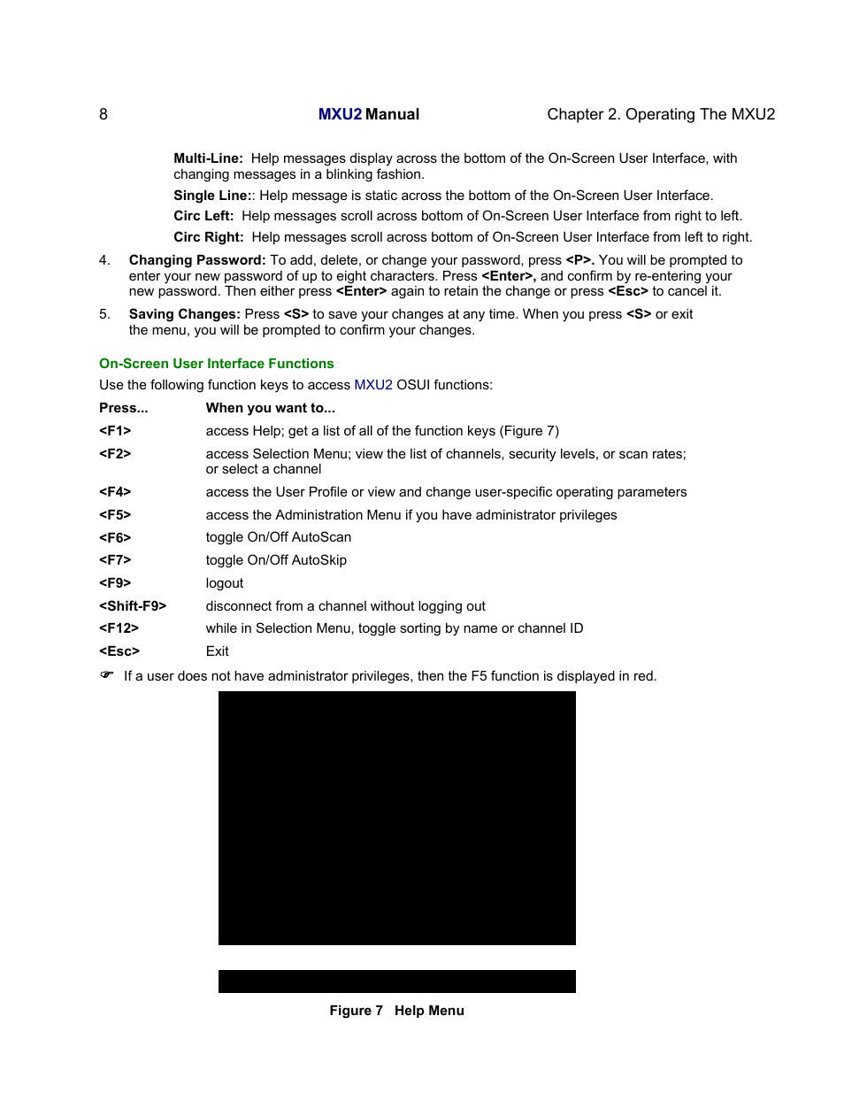 Status line, Help messages, Help | Mxu2 version: mxu-v2.01, F1 help / esc exit, F2 channel selection, F12 sort by channel/name, F4 user profile, F5 administrative functions, F6 toggle scan on/off | Raritan Computer MXU2 User Manual | Page 18 / 40