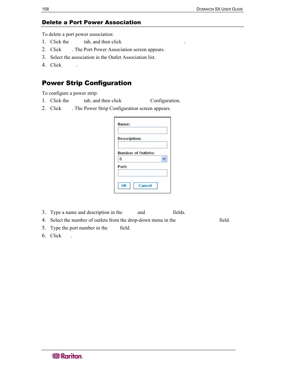 Power strip configuration, Delete a port power association, Figure 108 power strip configuration screen | Raritan Computer SX User Manual | Page 176 / 226