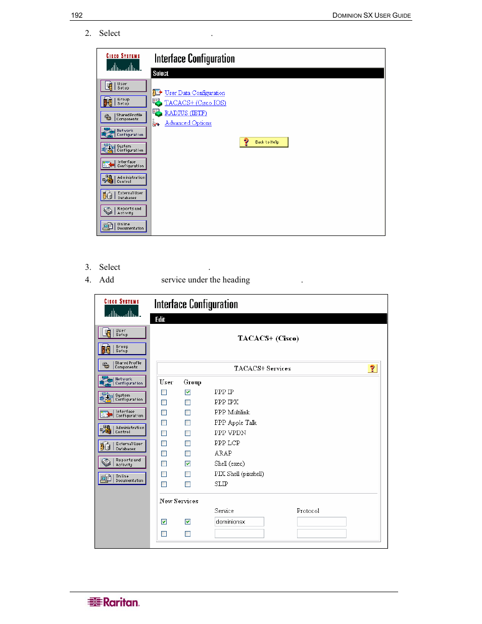 Figure 115 cisco acs interface configuration, Figure 116 tacacs+ properties | Raritan Computer SX User Manual | Page 210 / 226