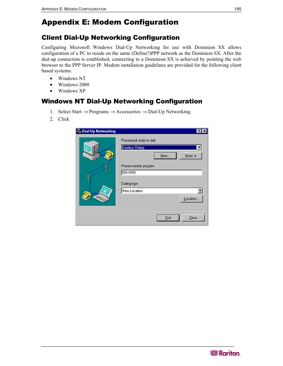 Appendix e: modem configuration, Client dial-up networking configuration, Windows nt dial-up networking configuration | Figure 117 dial-up networking display | Raritan Computer SX User Manual | Page 213 / 226