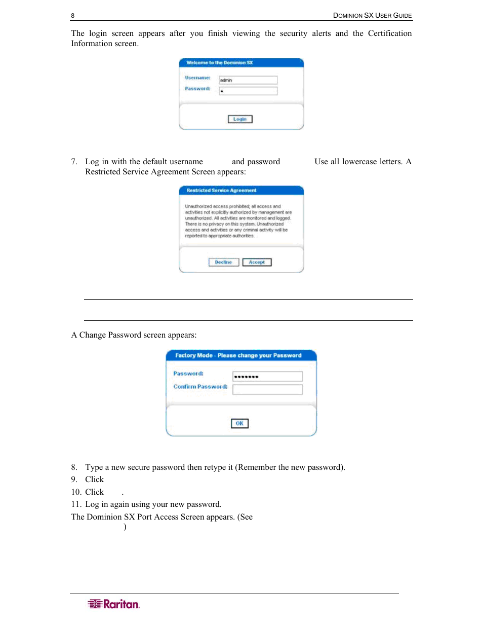 Figure 6 dsx login screen, Figure 7 restricted service agreement screen, Figure 8 change password screen | Raritan Computer SX User Manual | Page 26 / 226