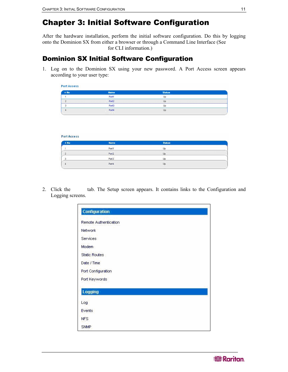 Chapter 3: initial software configuration, Dominion sx initial software configuration, Figure 11 setup screen | Raritan Computer SX User Manual | Page 29 / 226
