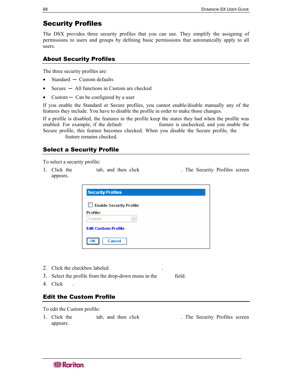 Security profiles, About security profiles, Select a security profile | Edit the custom profile, Figure 75 security profiles | Raritan Computer SX User Manual | Page 86 / 226