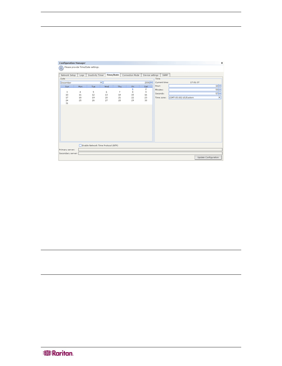 Set the cc-sg server time, Figure 5 time/date configuration | Raritan Computer CC-SG User Manual | Page 22 / 258