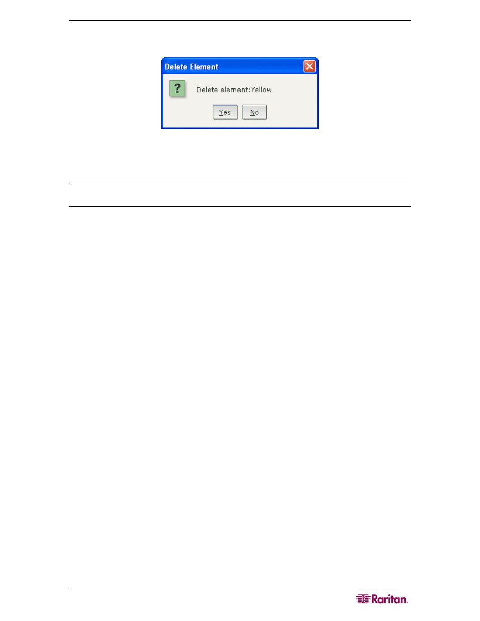 Figure 27 delete element window | Raritan Computer CC-SG User Manual | Page 45 / 258