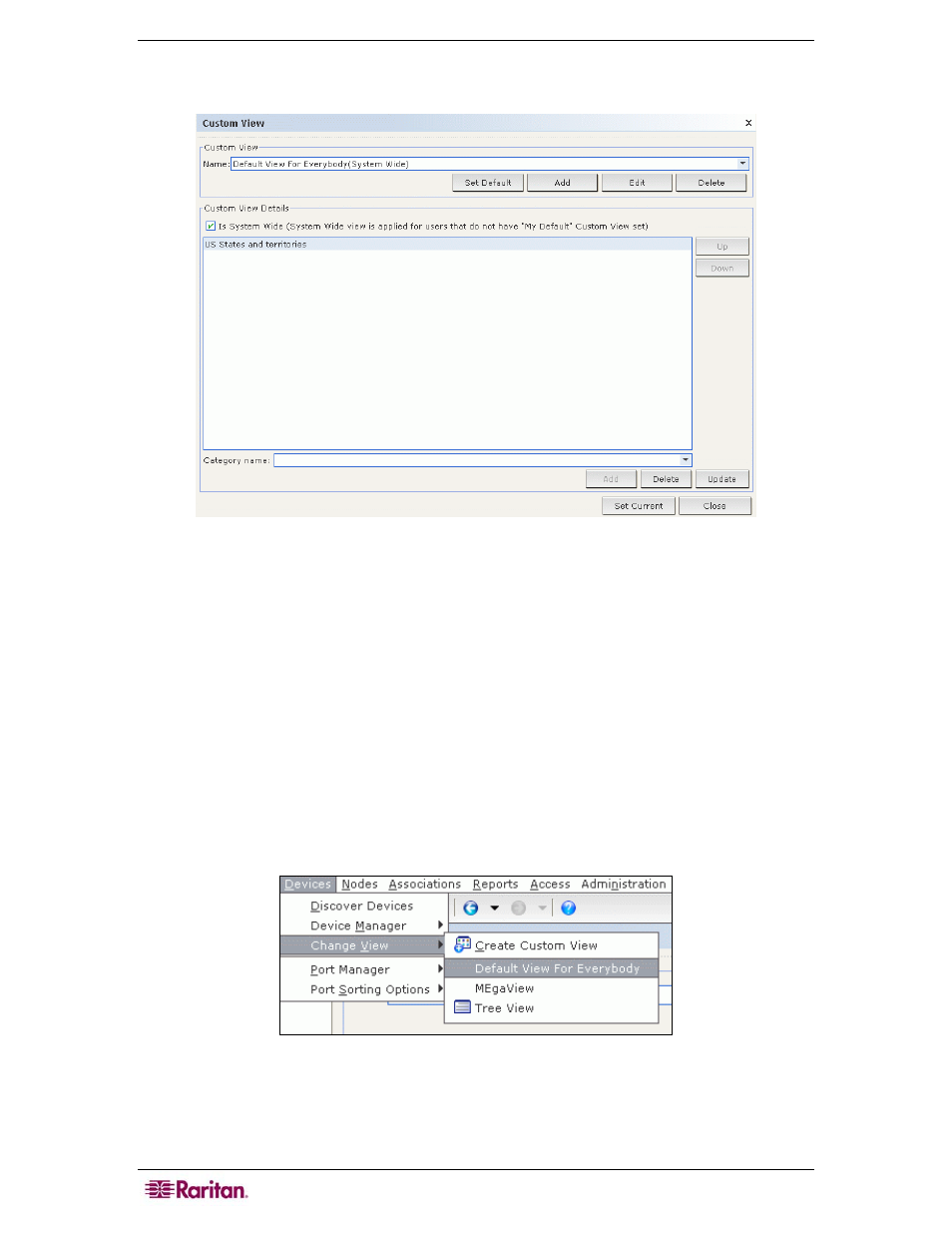 Figure 52 custom view screen, Figure 53 selecting a custom view | Raritan Computer CC-SG User Manual | Page 68 / 258