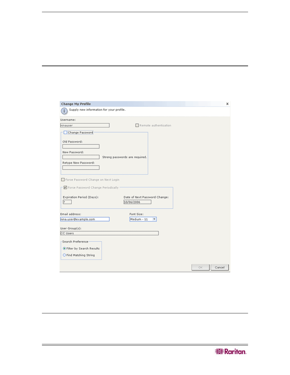 Change my profile, Change your password, Figure 29 my profile screen | Raritan Computer CommandCenter CC-SG User Manual | Page 39 / 58