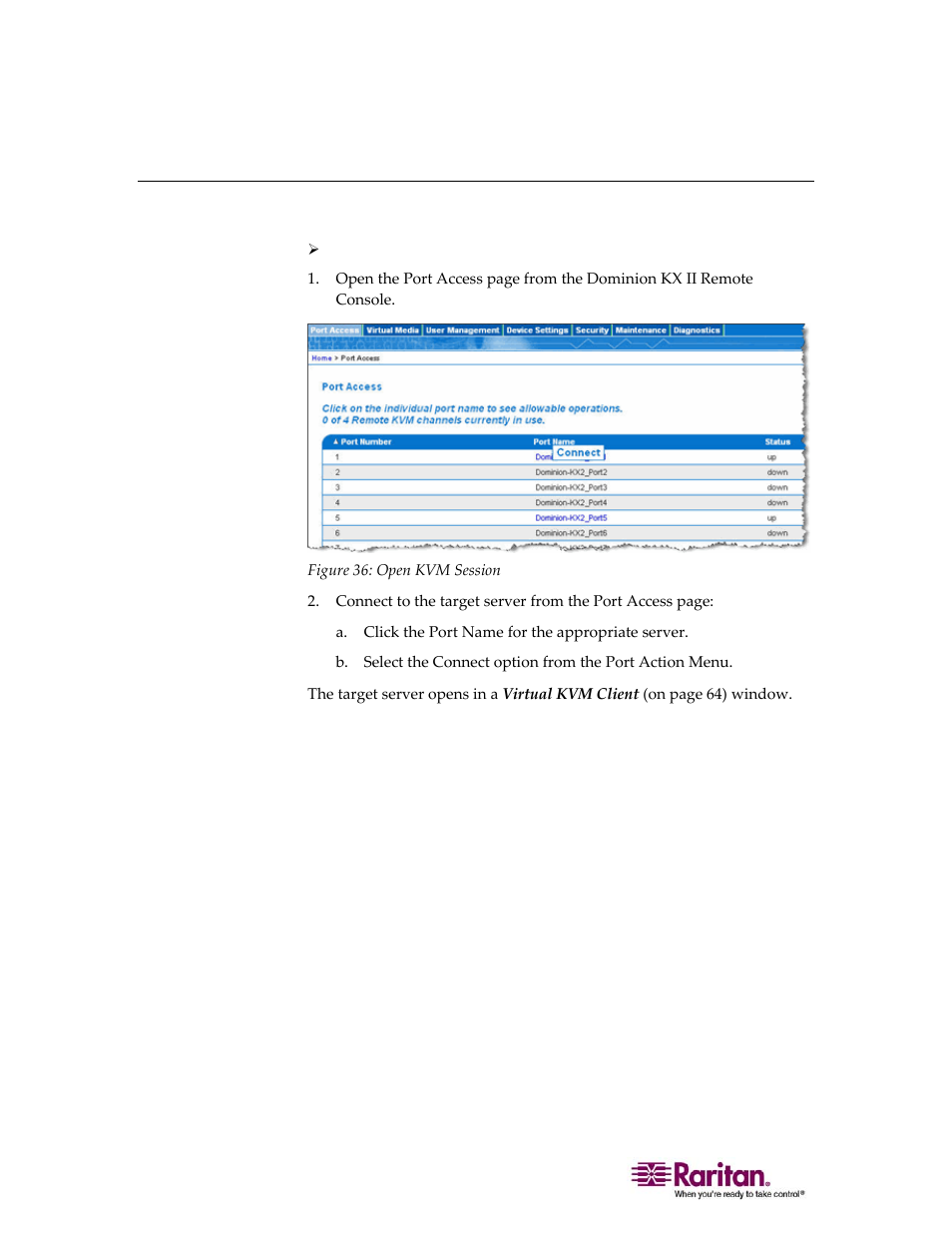 Opening a kvm session, See "opening a kvm session | Raritan Computer DOMINION KX II DKX2-0E-E User Manual | Page 106 / 257