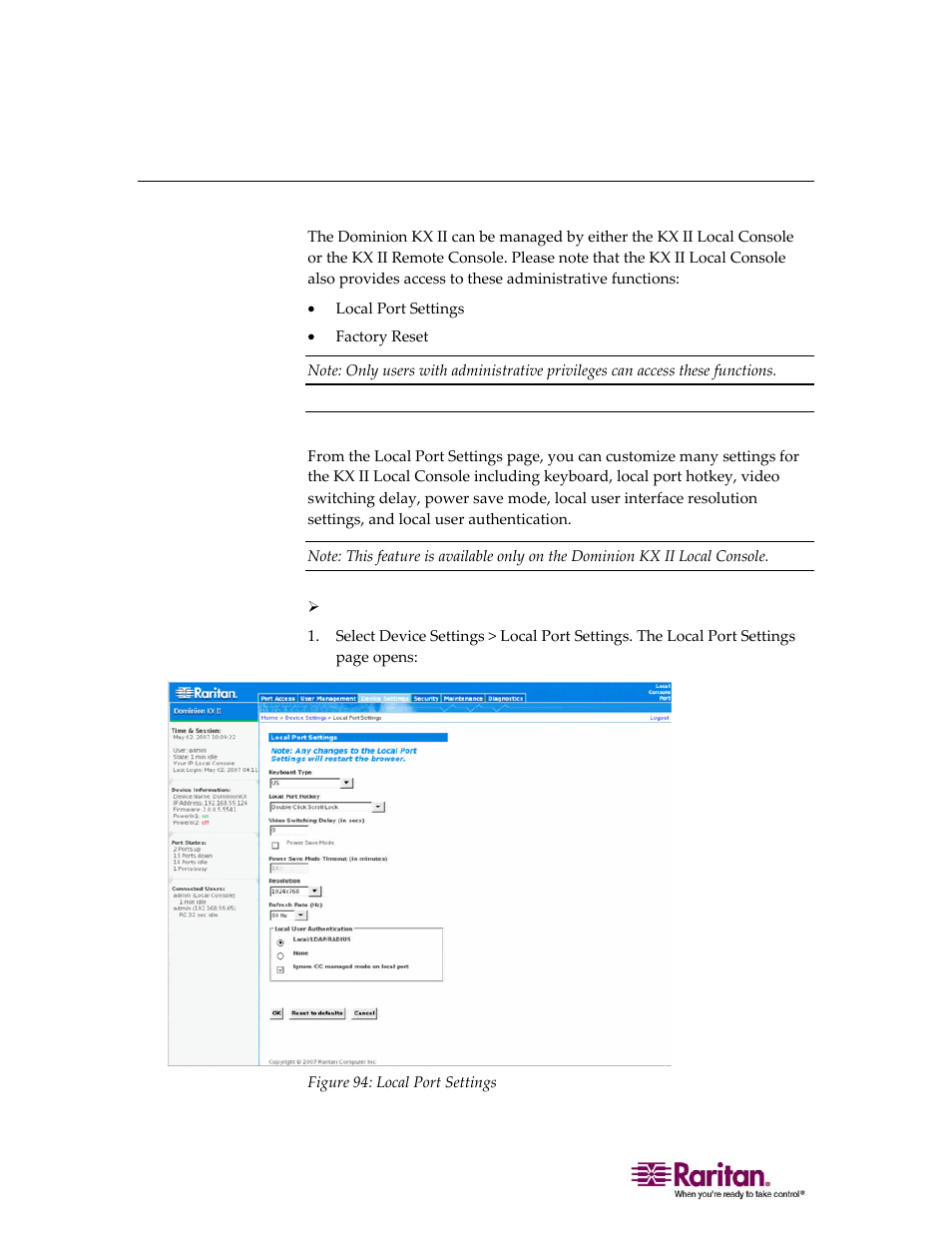 Local port administration, Local port settings (kx ii local console only), Local port settings (kx ii local console | Only)" on p, Local port settings (kx ii local console only)" on | Raritan Computer DOMINION KX II DKX2-0E-E User Manual | Page 196 / 257