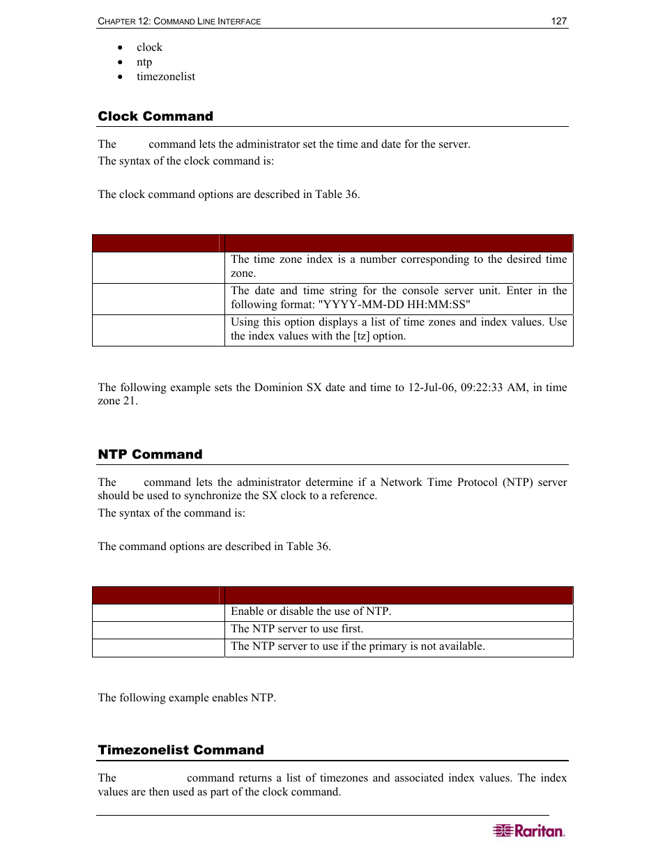 Clock command, Ntp command, Timezonelist command | Table 36 clock command, Table 37 ntp command | Raritan Computer DOMINION DSX-0N-E User Manual | Page 145 / 233