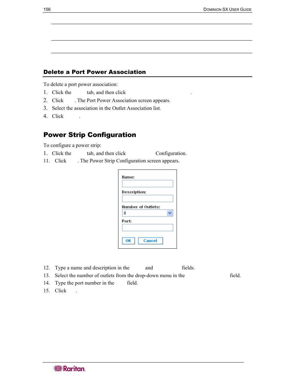 Delete a port power association, Power strip configuration, Figure 94 power strip configuration screen | Raritan Computer DOMINION DSX-0N-E User Manual | Page 174 / 233