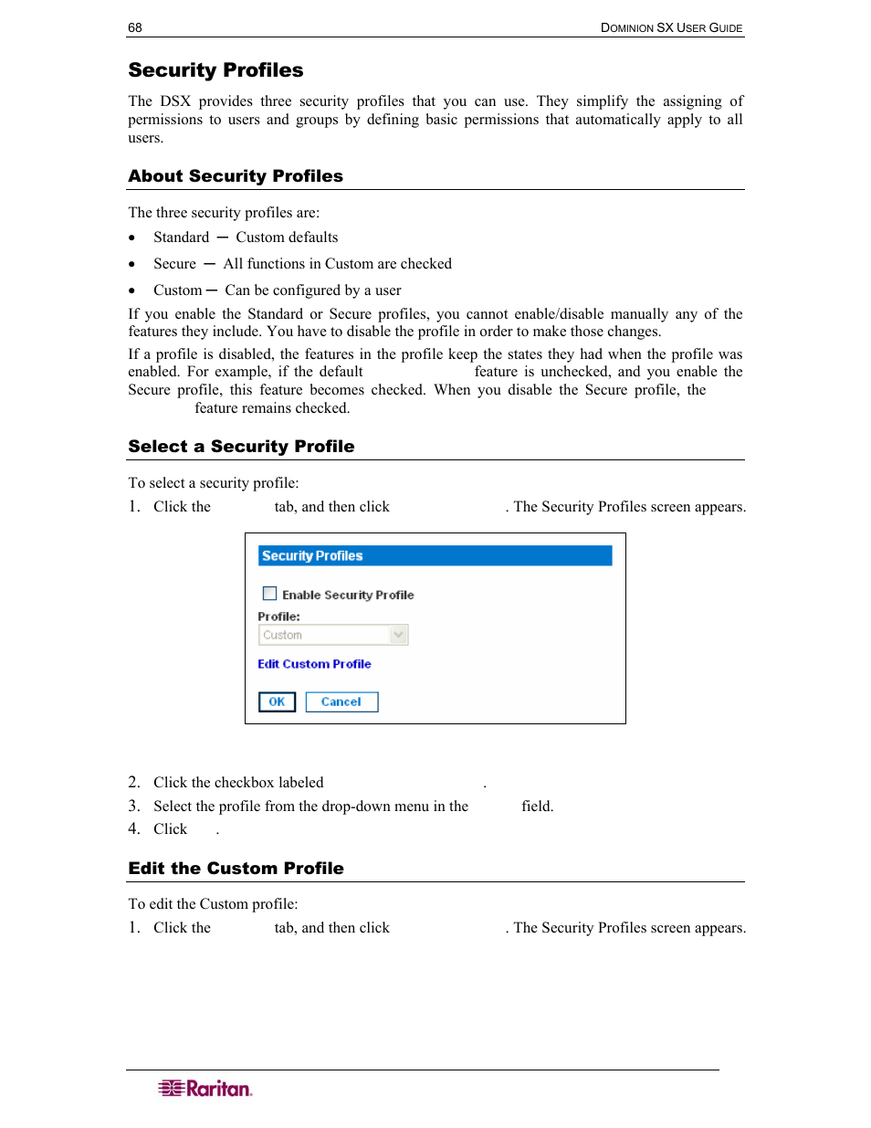 Security profiles, About security profiles, Select a security profile | Edit the custom profile, Figure 61 security profiles | Raritan Computer DOMINION DSX-0N-E User Manual | Page 86 / 233