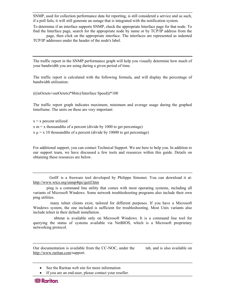 How do i interpret the snmp graphs/reports, Additional support, The tools discussed in this chapter | Documentation, How do i get help | Raritan Computer COMMANDCENTER NOC User Manual | Page 130 / 156