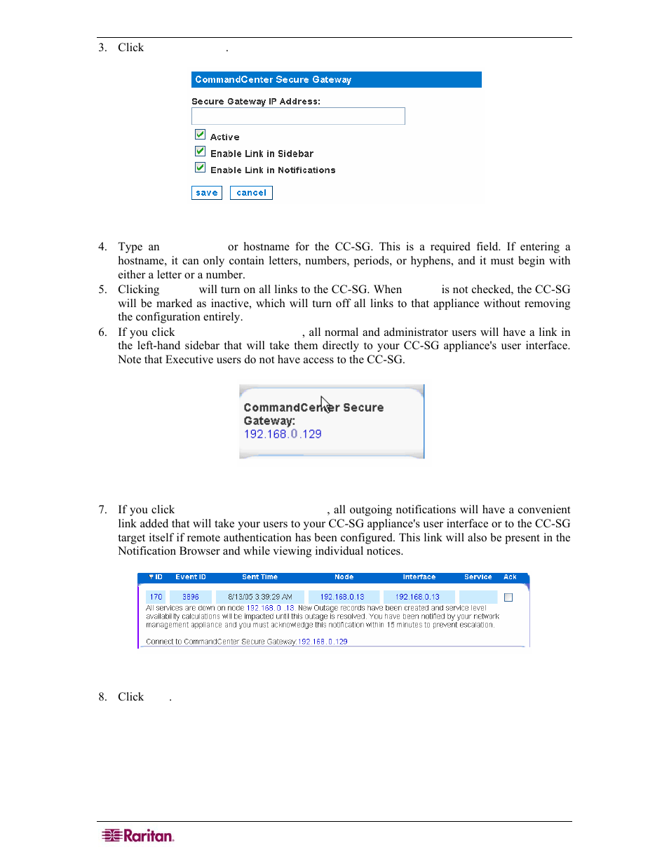 Figure 20 configure a commandcenter secure gateway, Figure 21 commandcenter secure gateway in sidebar | Raritan Computer COMMANDCENTER NOC User Manual | Page 36 / 156