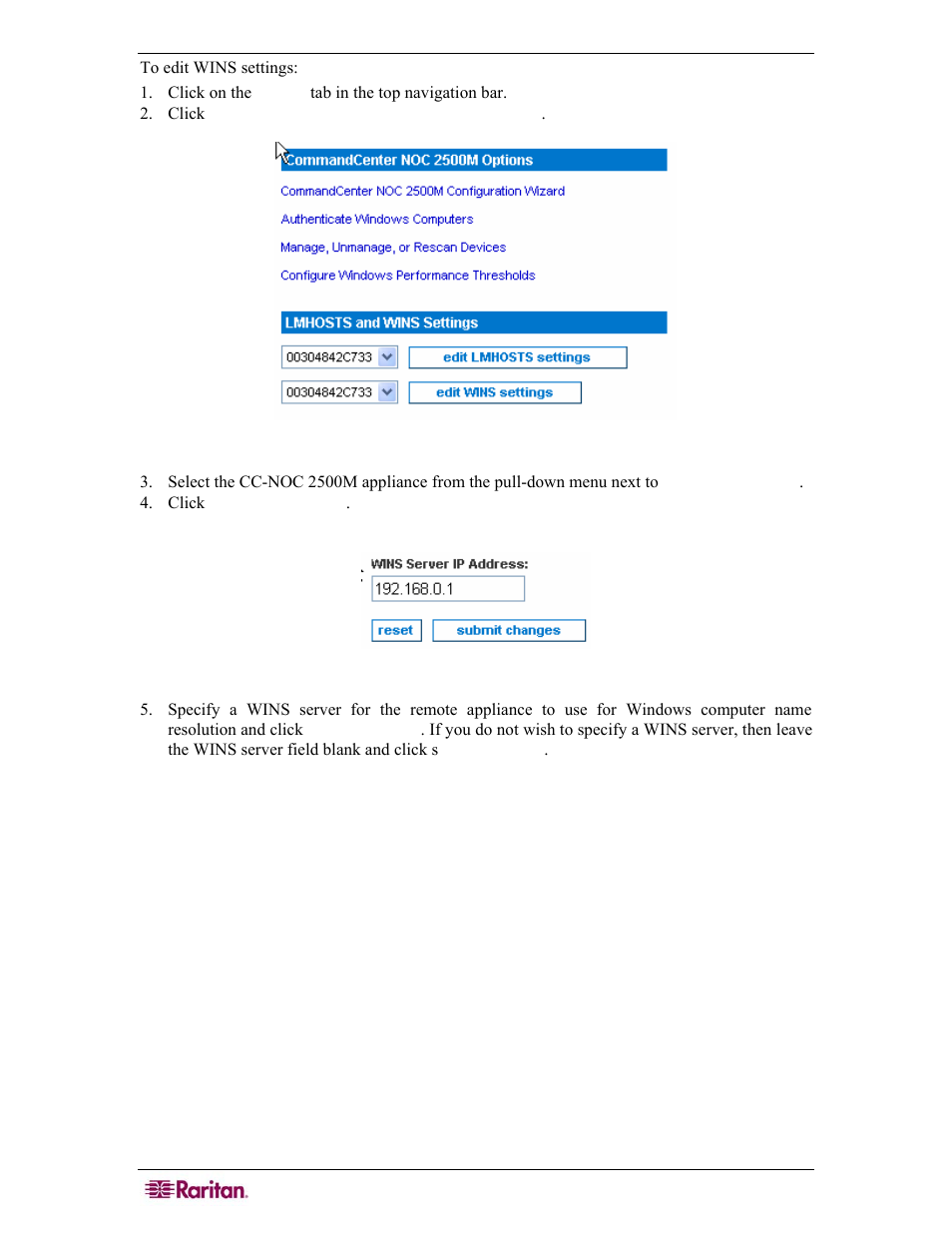 Figure 81 edit wins settings, Figure 82 wins server ip address | Raritan Computer COMMANDCENTER NOC User Manual | Page 78 / 156