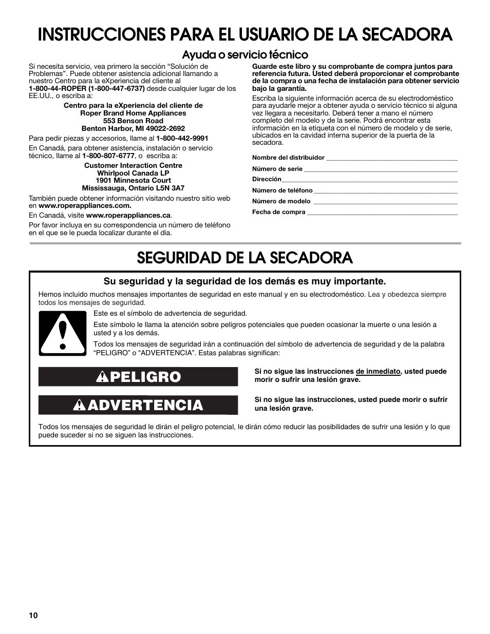 Instrucciones para el usuario de la secadora, Seguridad de la secadora, Advertencia peligro | Ayuda o servicio técnico | Roper Clothes Dryer User Manual | Page 10 / 28