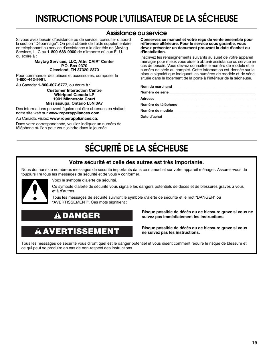 Instructions pour l’utilisateur de la sécheuse, Sécurité de la sécheuse, Avertissement danger | Assistance ou service | Roper Clothes Dryer User Manual | Page 19 / 28