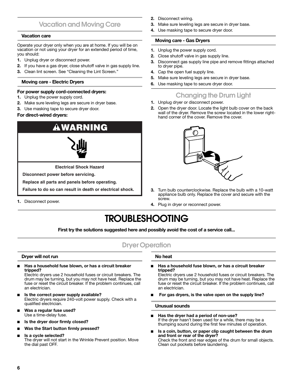 Troubleshooting, Warning, Vacation and moving care | Changing the drum light, Dryer operation | Roper Clothes Dryer User Manual | Page 6 / 28