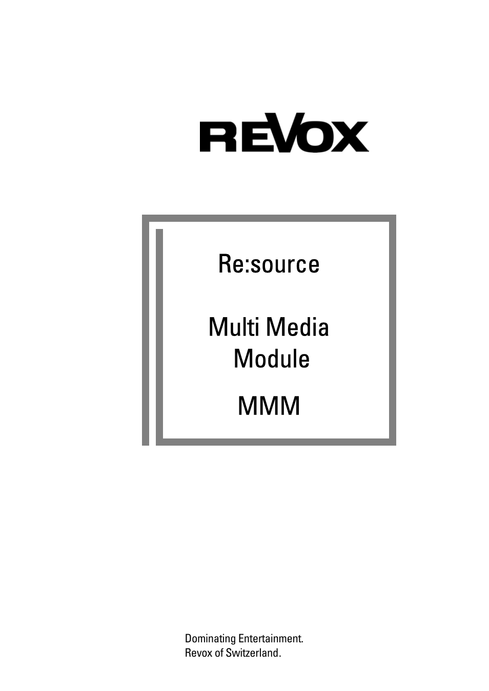 Revox Re:source MMM User Manual | 46 pages