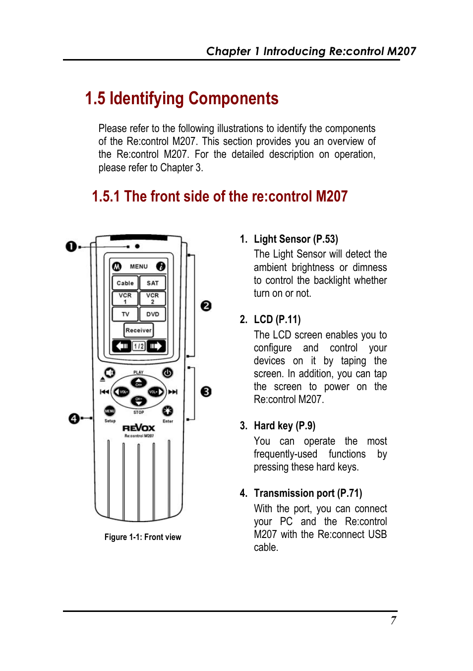 5 identifying components, 1 the front side of the re:control m207 | Revox Recontrol M207 User Manual | Page 10 / 76