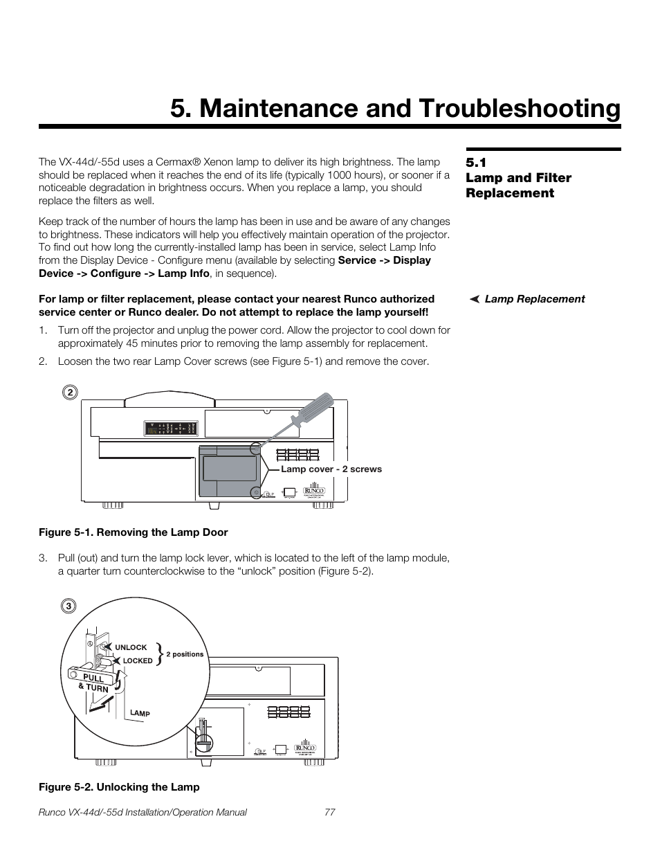 Maintenance and troubleshooting, 1 lamp and filter replacement, Lamp replacement | Figure 5-1 . removing the lamp door, Figure 5-2 . unlocking the lamp, Iminar, Lamp and filter replacement, 1. removing the lamp door, 2. unlocking the lamp, Pre l iminar y | Runco VX-44D User Manual | Page 93 / 120