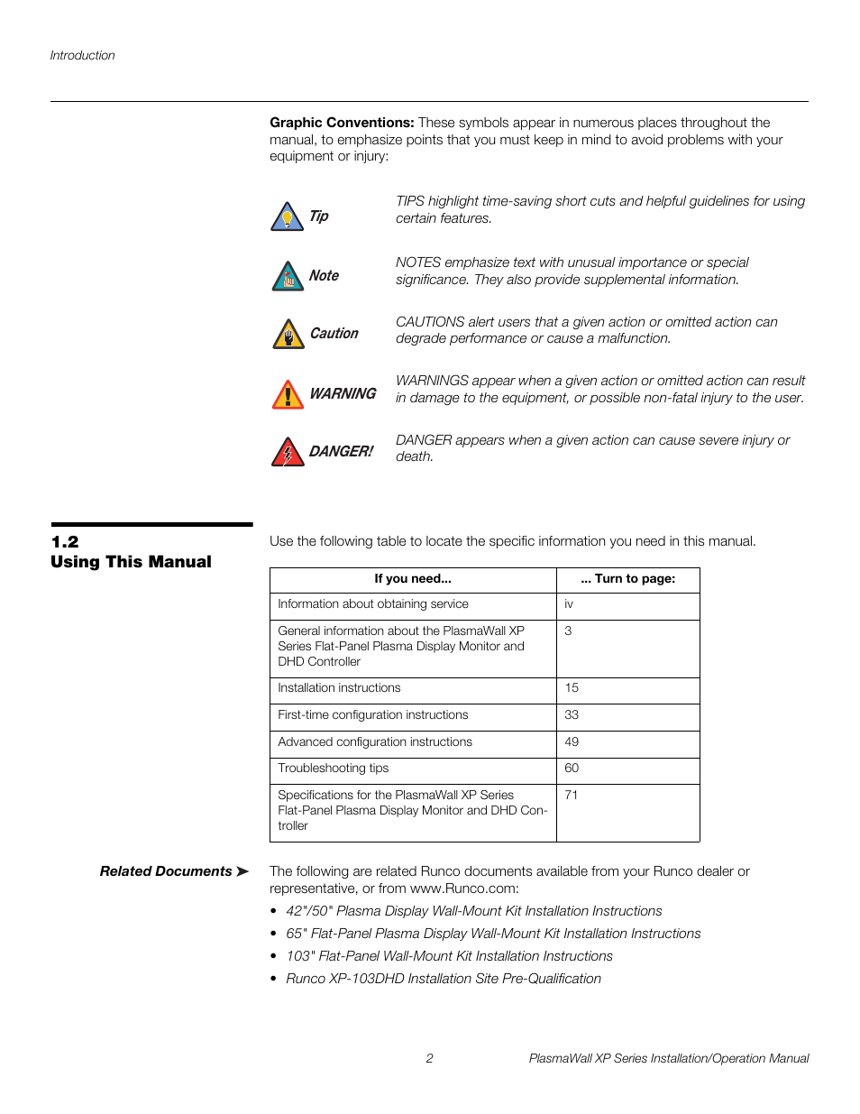 Graphic conventions, 2 using this manual, Related documents | Using this manual, Pre l iminar y | Runco PLASMAWALL XP-OPAL65DHD User Manual | Page 18 / 96