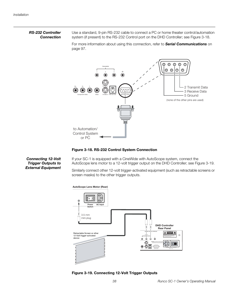 Rs-232 controller connection, Figure 3-18 . rs-232 control system connection, Figure 3-19 . connecting 12-volt trigger outputs | 18. rs-232 control system connection, 19. connecting 12-volt trigger outputs, Pre l iminar y, 2 transmit data 3 receive data 5 ground, Risk of electric shock do not open | Runco SC-1 User Manual | Page 50 / 122