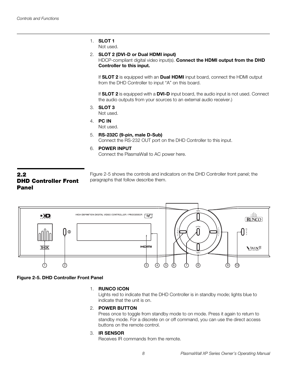 2 dhd controller front panel, Figure 2-5 . dhd controller front panel, Dhd controller front panel | 5. dhd controller front panel, Pre l iminar y | Runco PlasmaWall XP-50DHD User Manual | Page 20 / 80