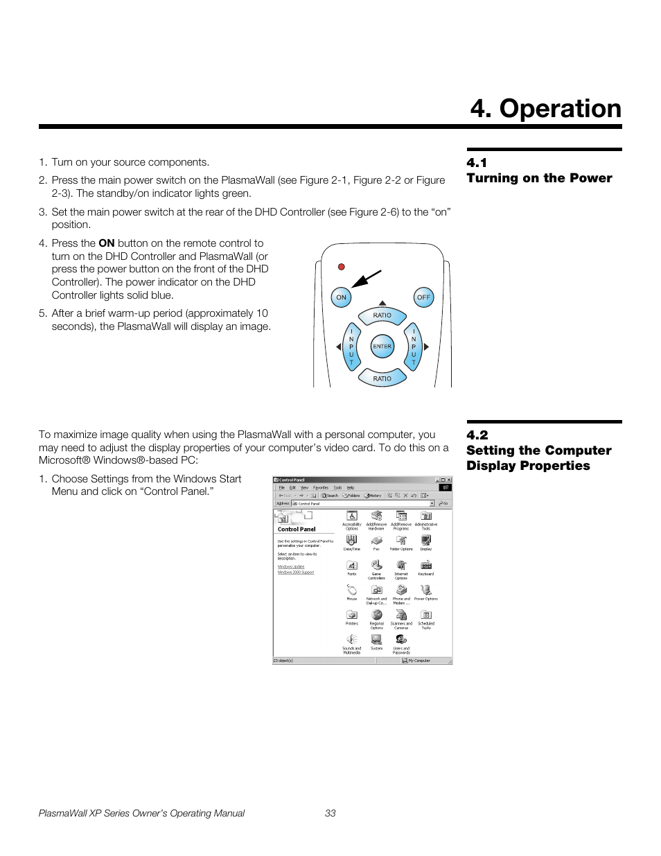 Operation, 1 turning on the power, 2 setting the computer display properties | Turning on the power, Setting the computer display properties, Pre l iminar y | Runco PlasmaWall XP-50DHD User Manual | Page 45 / 80