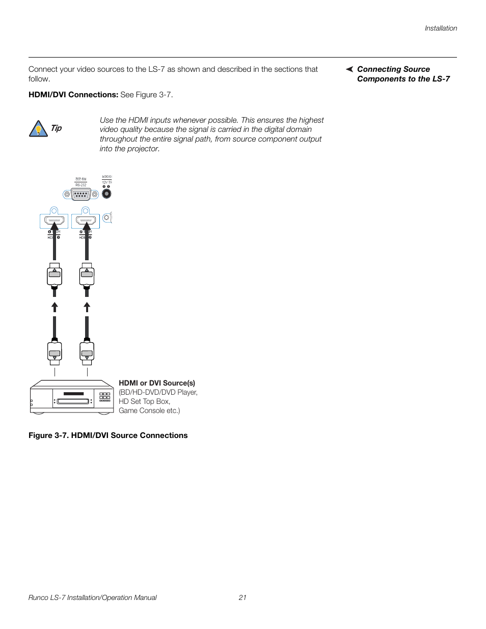 Connecting source components to the ls-7, Hdmi/dvi connections, Figure 3-7 . hdmi/dvi source connections | 7. hdmi/dvi source connections, Pre l iminar y | Runco LIGHTSTYLE LS-7 User Manual | Page 37 / 100