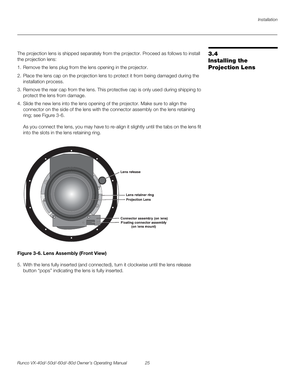 4 installing the projection lens, Figure 3-6 . lens assembly (front view), Installing the projection lens | 6. lens assembly (front view), Pre l iminar y | Runco VX-60d User Manual | Page 37 / 108