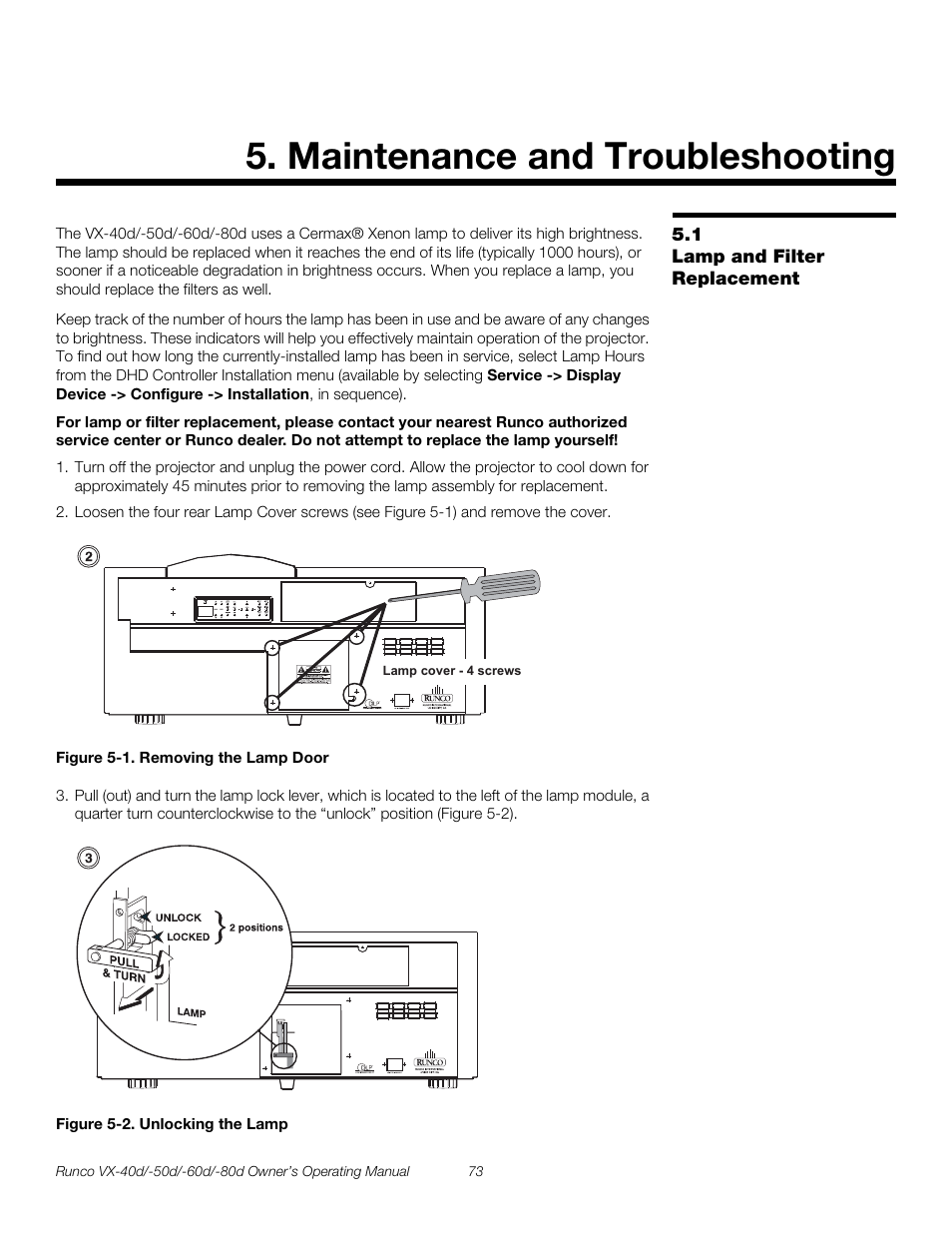 Maintenance and troubleshooting, 1 lamp and filter replacement, Figure 5-1 . removing the lamp door | Figure 5-2 . unlocking the lamp, Lamp and filter replacement, 1. removing the lamp door, 2. unlocking the lamp, Pre l iminar y | Runco VX-60d User Manual | Page 85 / 108