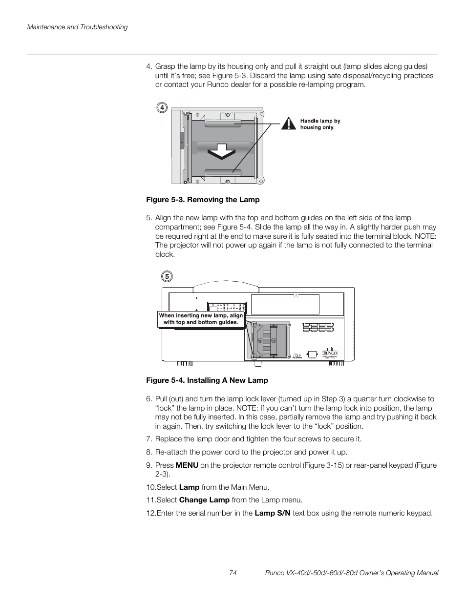 Figure 5-3 . removing the lamp, Figure 5-4 . installing a new lamp, 3. removing the lamp | 4. installing a new lamp, Pre l iminar y | Runco VX-60d User Manual | Page 86 / 108