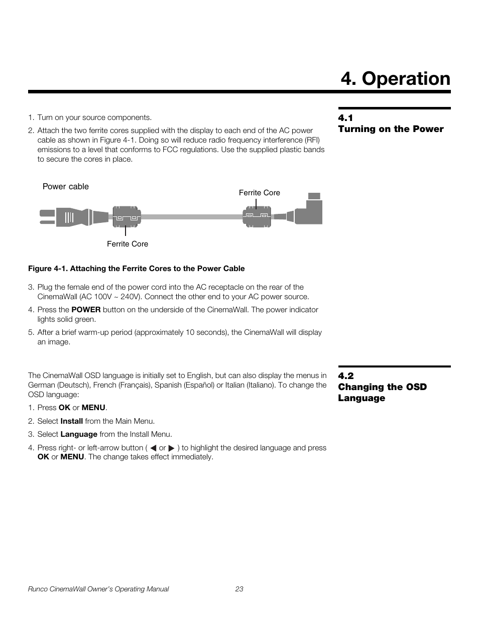 Operation, 1 turning on the power, 2 changing the osd language | Turning on the power, Changing the osd language, 1. attaching the ferrite cores to the power cable, Pre l iminar y | Runco CW-42HD User Manual | Page 33 / 66