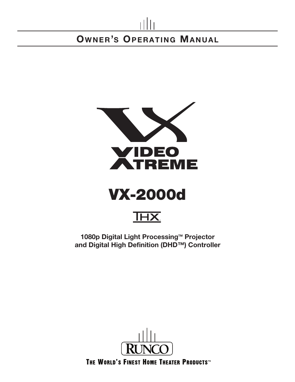 Runco DIGITAL LIGHT PROCESSING VX-2000D User Manual | 90 pages