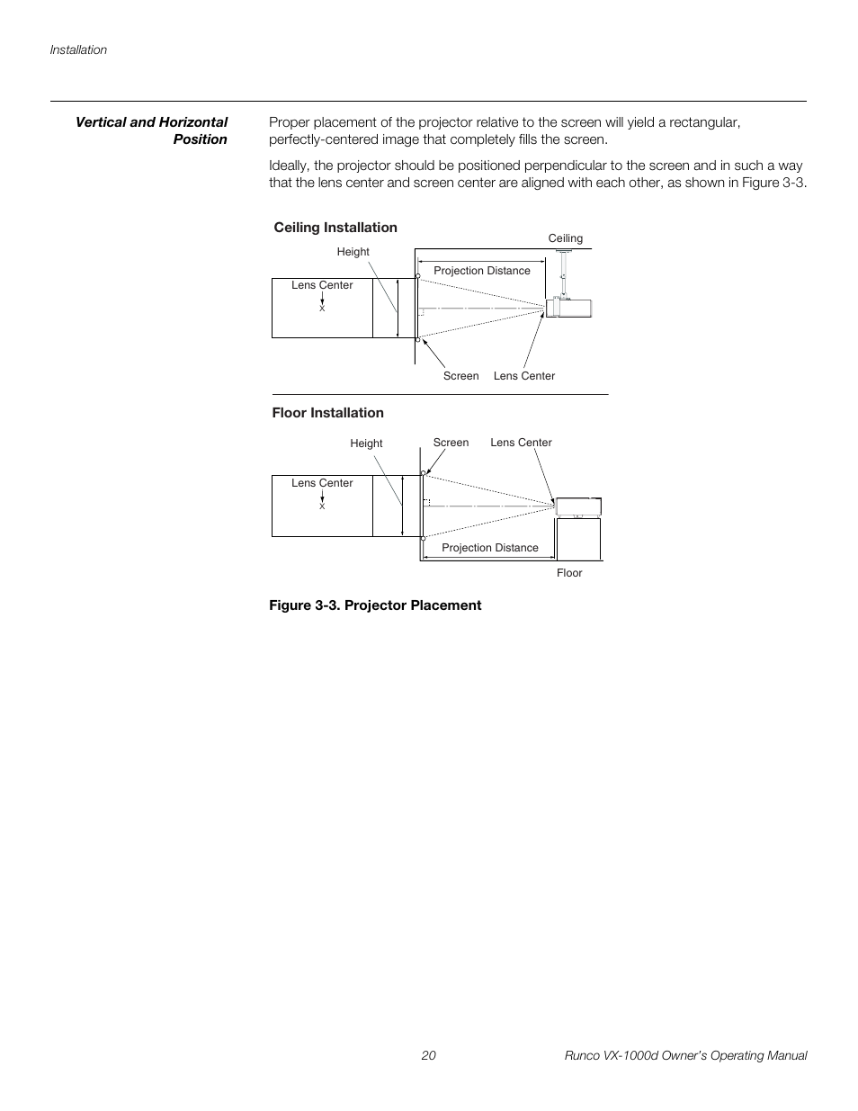 Vertical and horizontal position, Figure 3-3 . projector placement, 3. projector placement | Pre l iminar y | Runco VX-1000d User Manual | Page 32 / 76