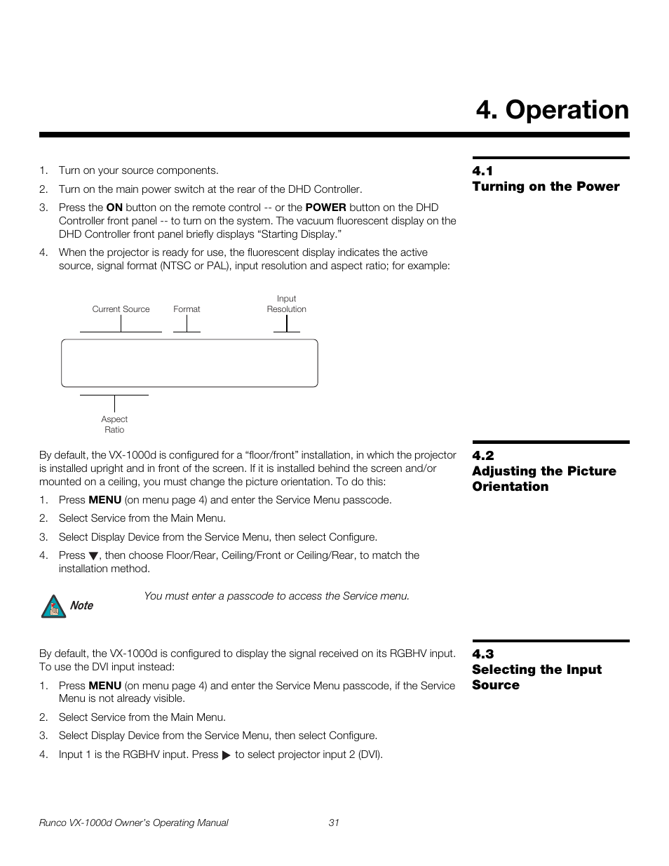 Operation, 1 turning on the power, 2 adjusting the picture orientation | 3 selecting the input source, Turning on the power, Adjusting the picture orientation, Selecting the input source, Pre l iminar y | Runco VX-1000d User Manual | Page 43 / 76