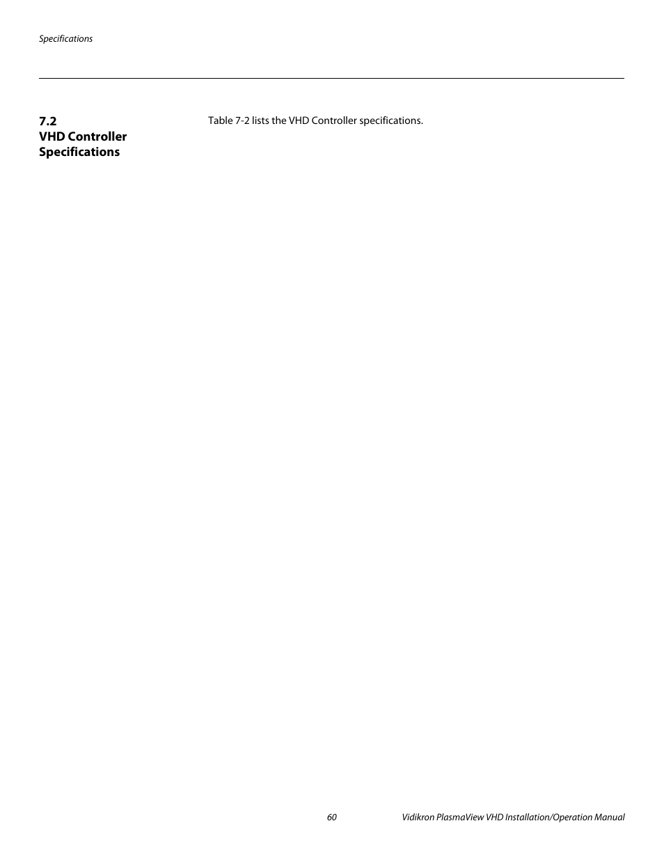 2 vhd controller specifications, Table 7-2 . vhd controller specifications, Vhd controller specifications | Pre l iminar y | Runco VP-5000VHDa User Manual | Page 72 / 78