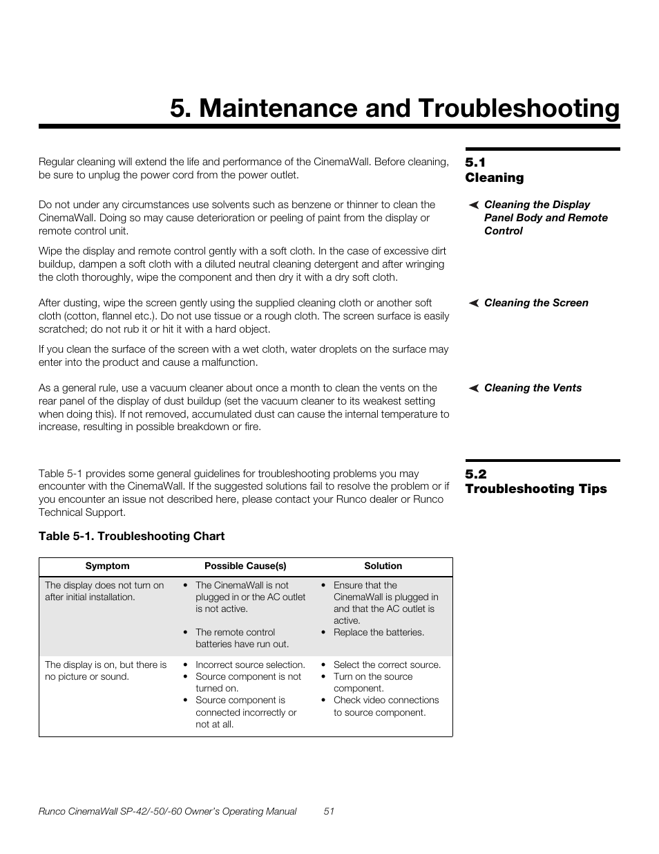 Maintenance and troubleshooting, 1 cleaning, Cleaning the display panel body and remote control | Cleaning the screen, Cleaning the vents, 2 troubleshooting tips, Table 5-1 . troubleshooting chart, Cleaning, Troubleshooting tips, Pre l iminar y | Runco SP-50 User Manual | Page 61 / 84