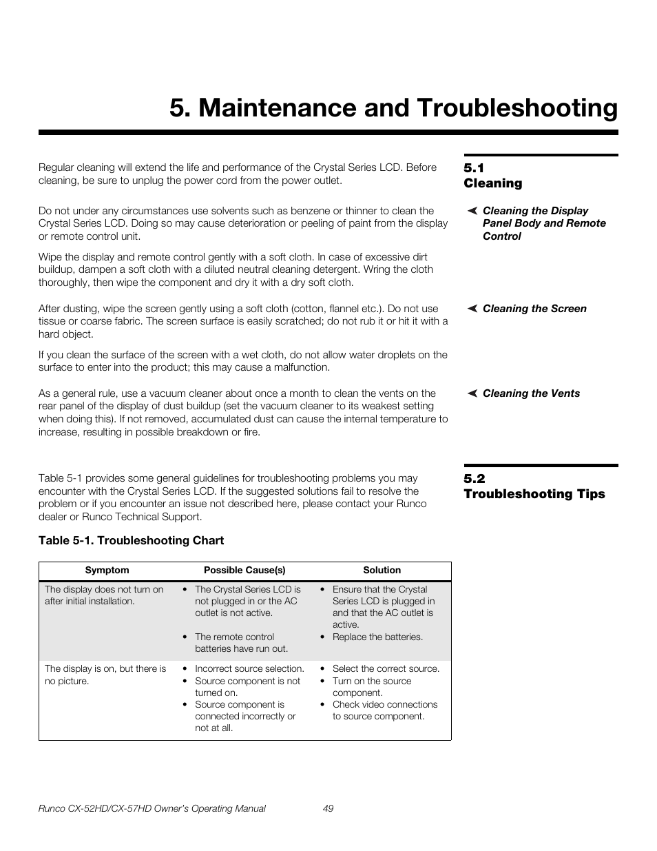 Maintenance and troubleshooting, 1 cleaning, Cleaning the display panel body and remote control | Cleaning the screen, Cleaning the vents, 2 troubleshooting tips, Table 5-1 . troubleshooting chart, Cleaning, Troubleshooting tips, Pre l iminar y | Runco CX-52HD User Manual | Page 61 / 76