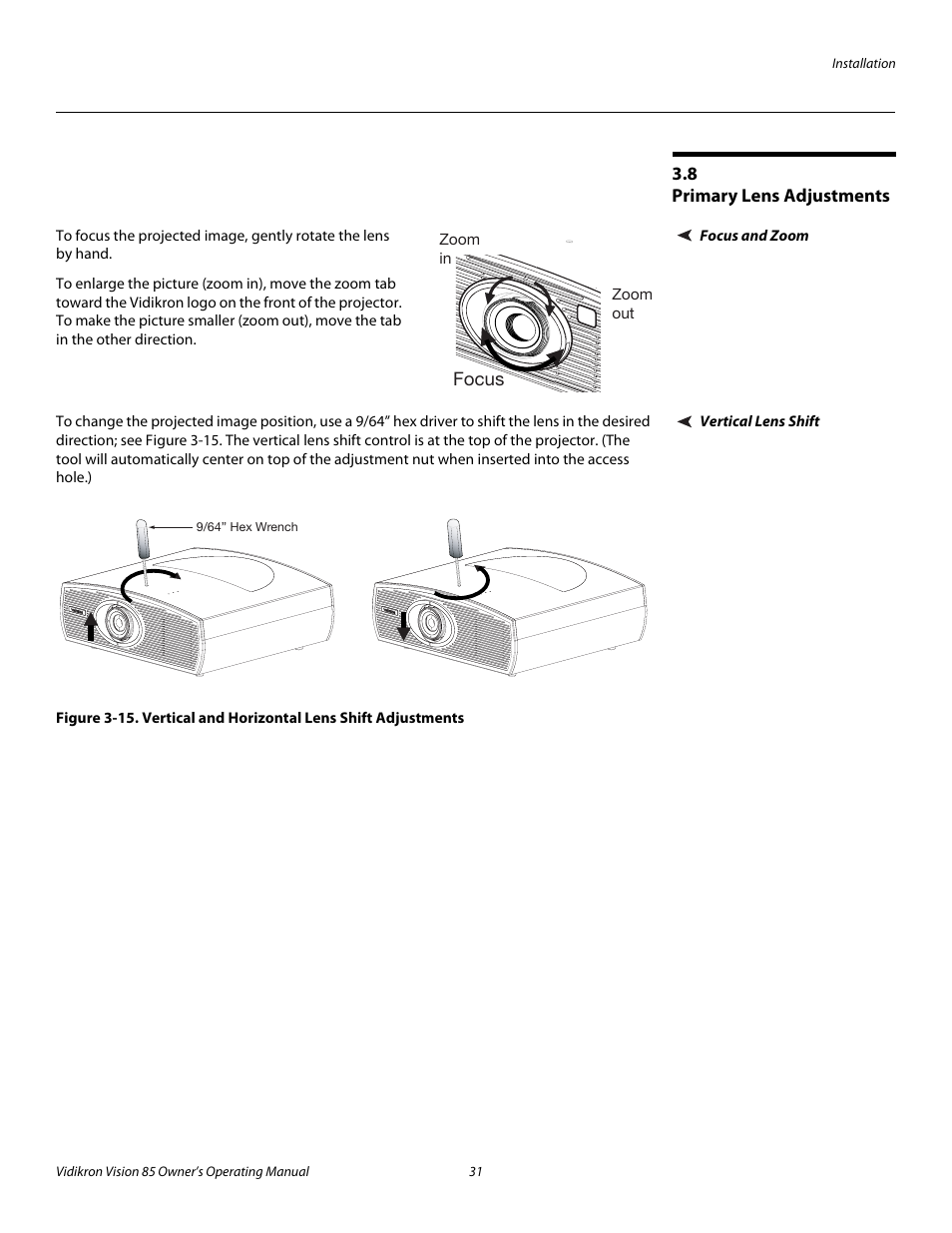 8 primary lens adjustments, Focus and zoom, Vertical lens shift | Primary lens adjustments, 15. vertical and horizontal lens shift adjustments, Pre l iminar y | Runco Vision 85 User Manual | Page 43 / 88
