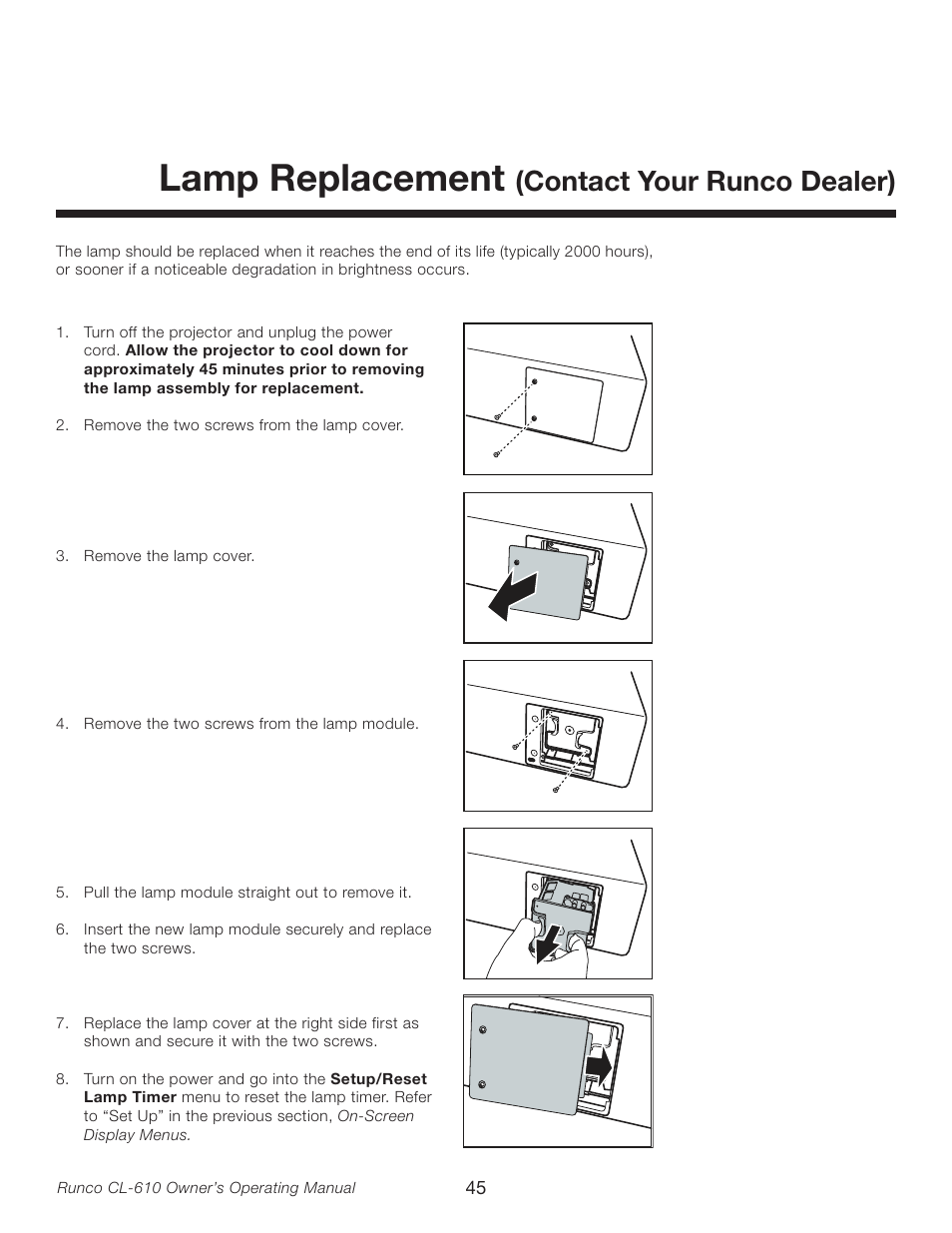 Lamp replacement (contact your runco dealer), Lamp replacement, Contact your runco dealer) | Runco CL-610LT User Manual | Page 45 / 56