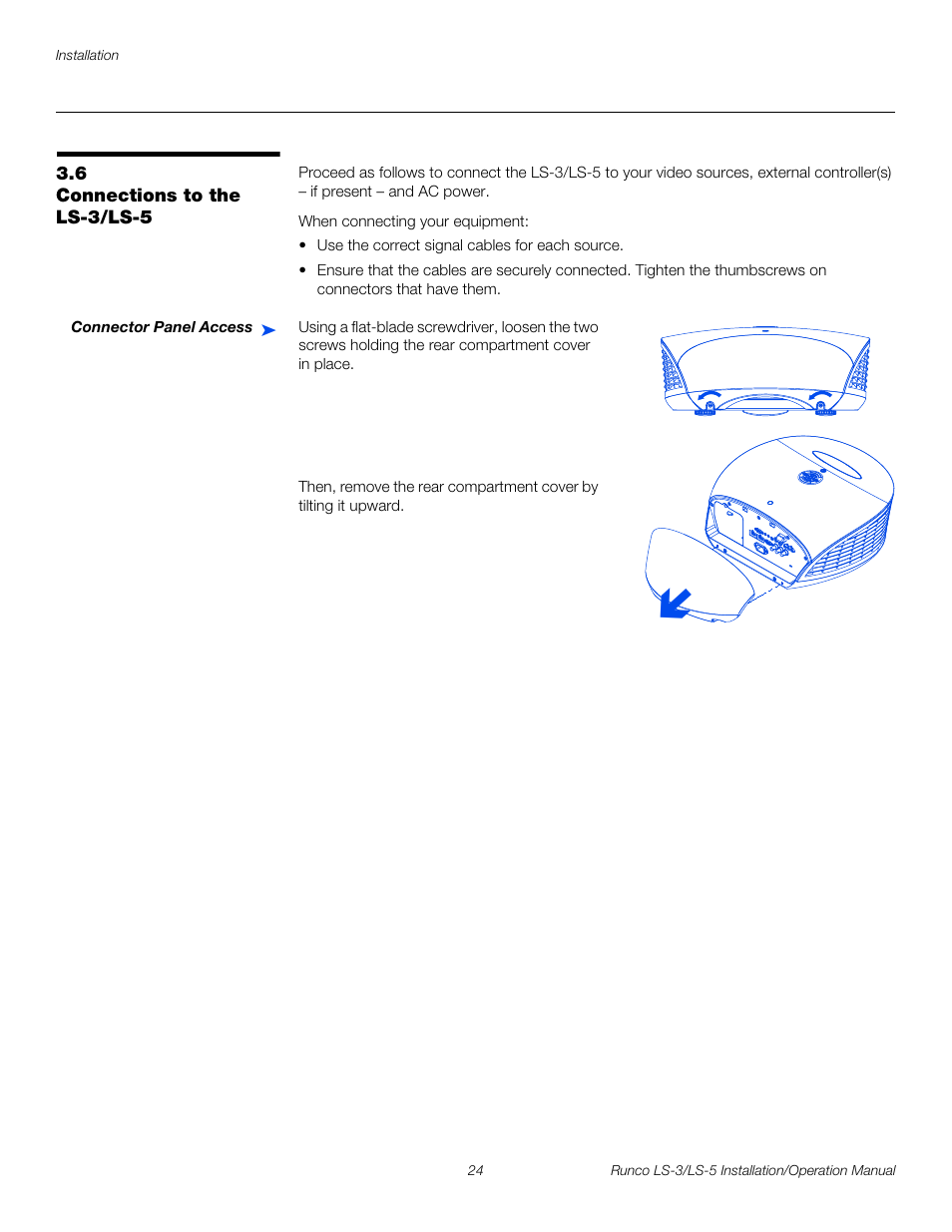 6 connections to the ls-3/ls-5, Connector panel access, Connections to the ls-3/ls-5 | Pre l iminar y | Runco LIGHTSTYLE LS-3 User Manual | Page 40 / 105