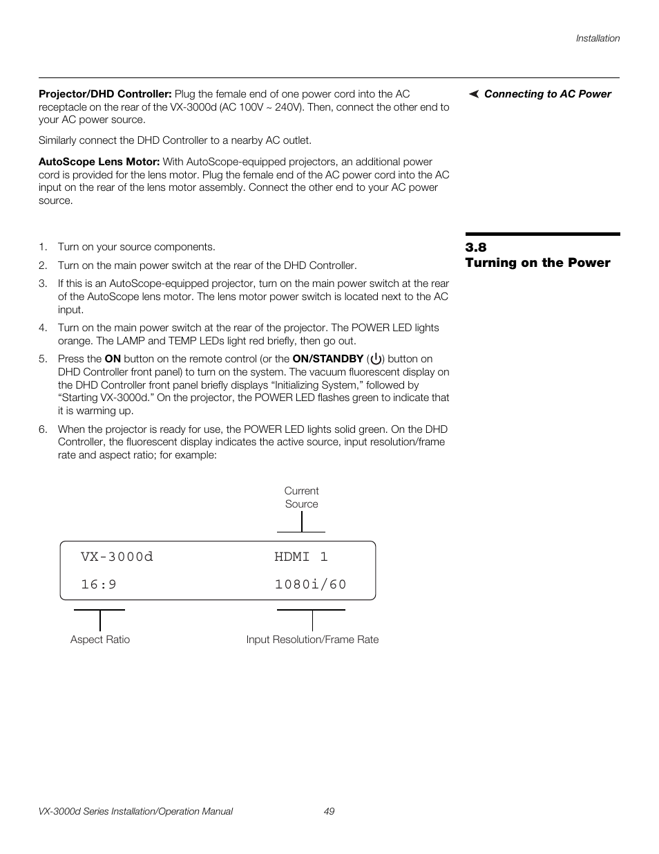 Connecting to ac power, Projector/dhd controller, Autoscope lens motor | 8 turning on the power, Turning on the power, Pre l iminar y | Runco CINEWIDETM VX-3000D User Manual | Page 65 / 124